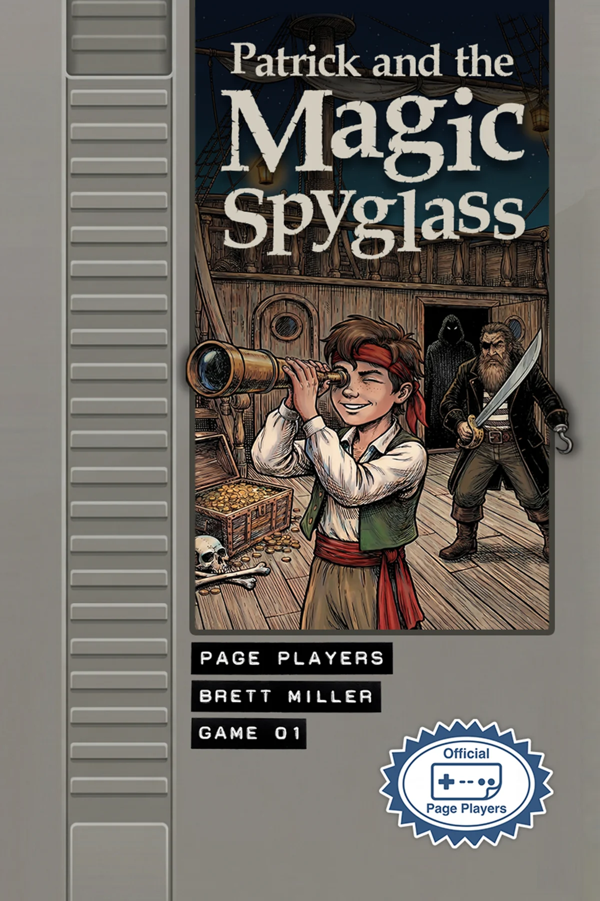 Cover of Patrick and the Magic Spyglass, designed as a grey NES-style game cartridge. A boy in a red bandana looks through a brass spyglass on a pirate ship deck; a bearded pirate with a cutlass and a hooded figure stand behind him.